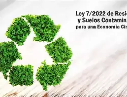 Ley 7/2022 de residuos y suelos contaminados